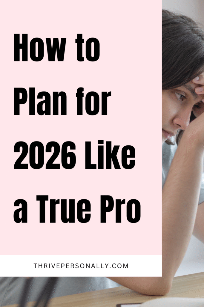 How to Plan for 2026 Like a True Pro 