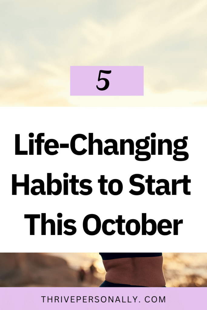 life-changing habits