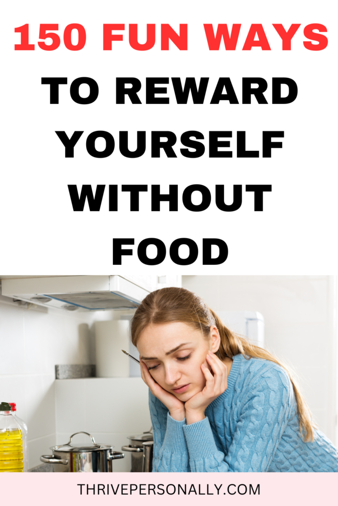 150 Fun Ways to Reward Yourself Without Food