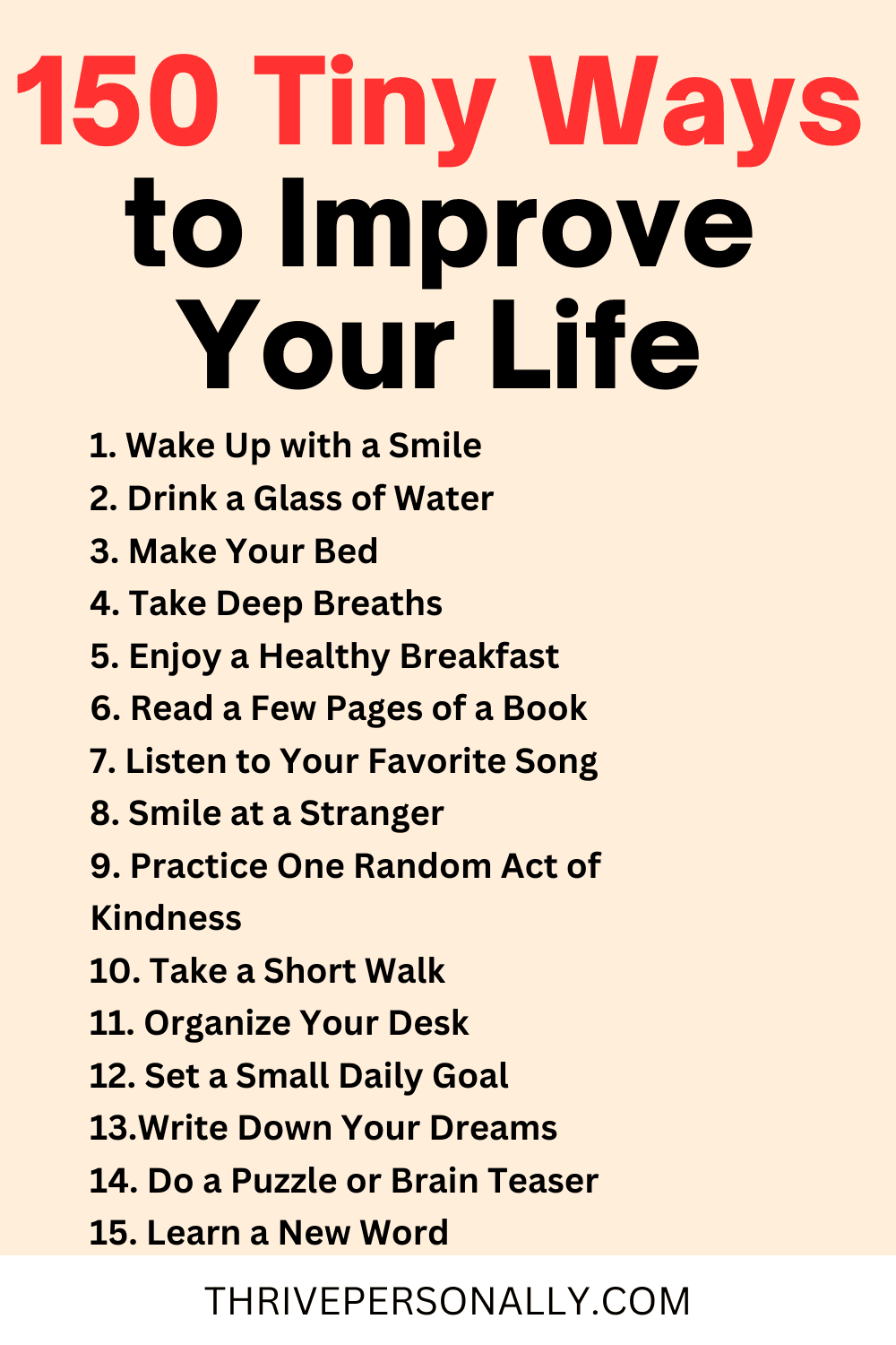 150 Tiny Ways to Improve Your Life