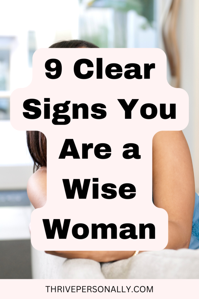 a Wise Woman