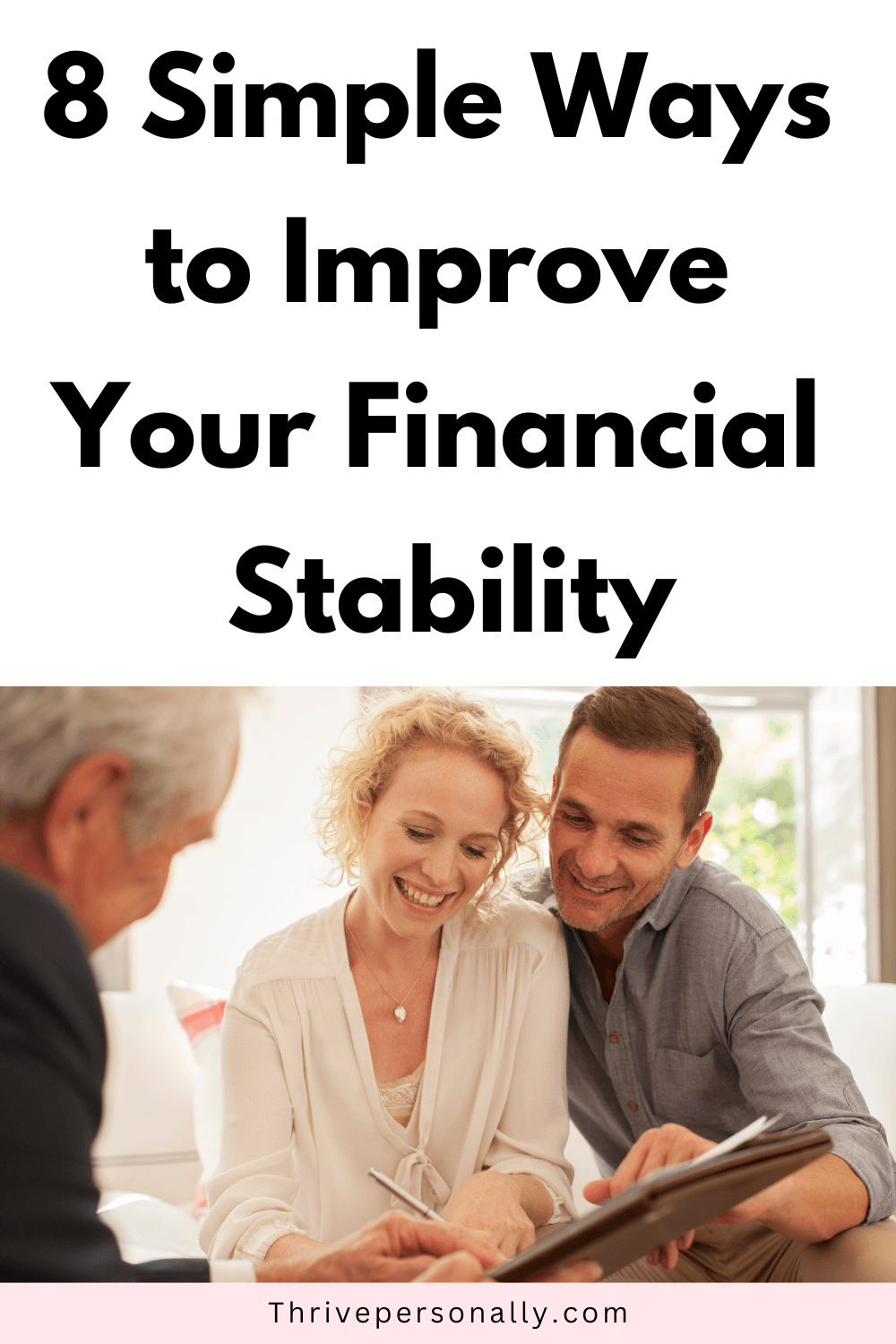 8 Simple Ways to Improve Your Financial Stability
