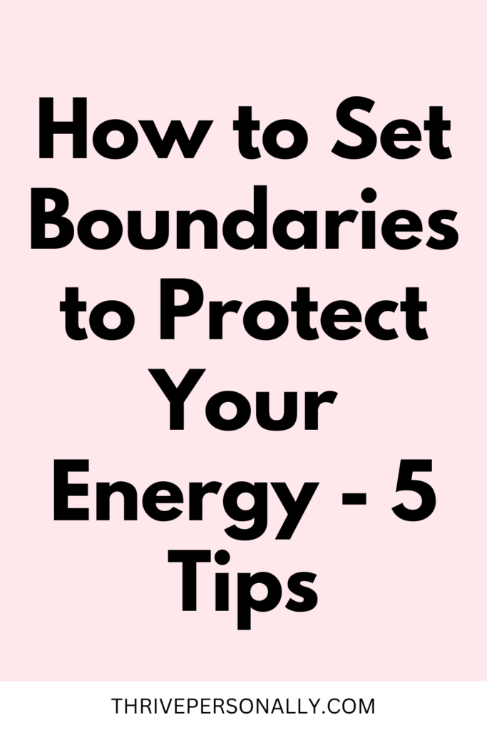 5 Simple Boundary-Setting Tips to Guard Your Energy! If you often feel overwhelmed, these strategies will help you say ‘no’ confidently and reclaim your peace.


