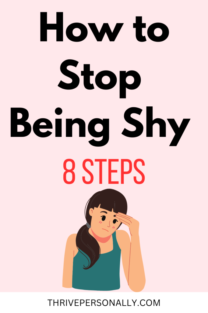 How to Stop Being Shy