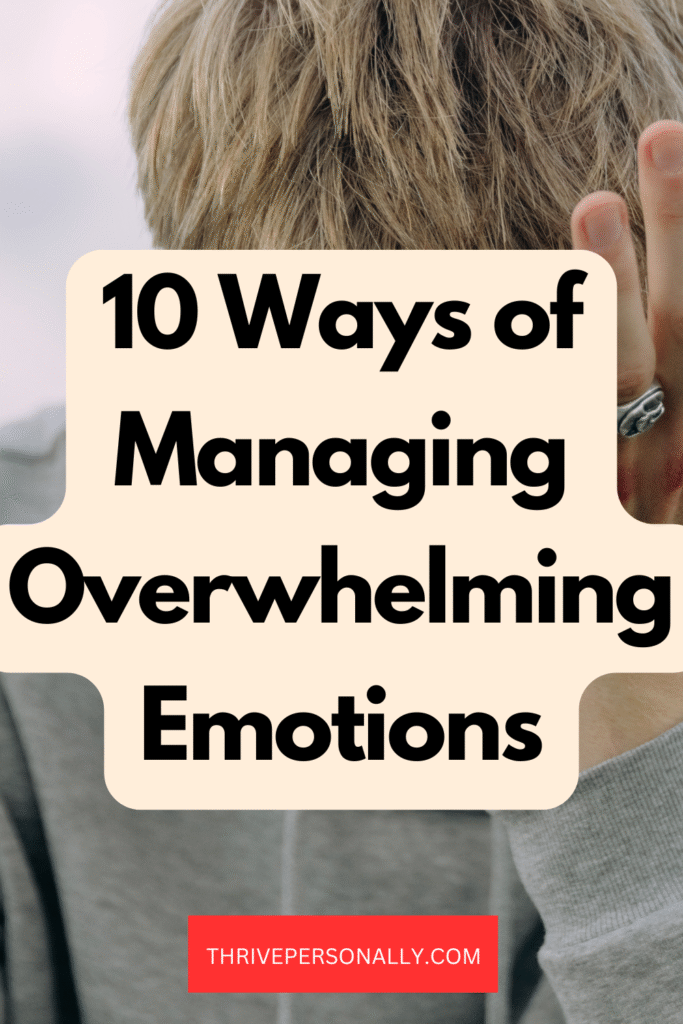 managing overwhelming emotions
