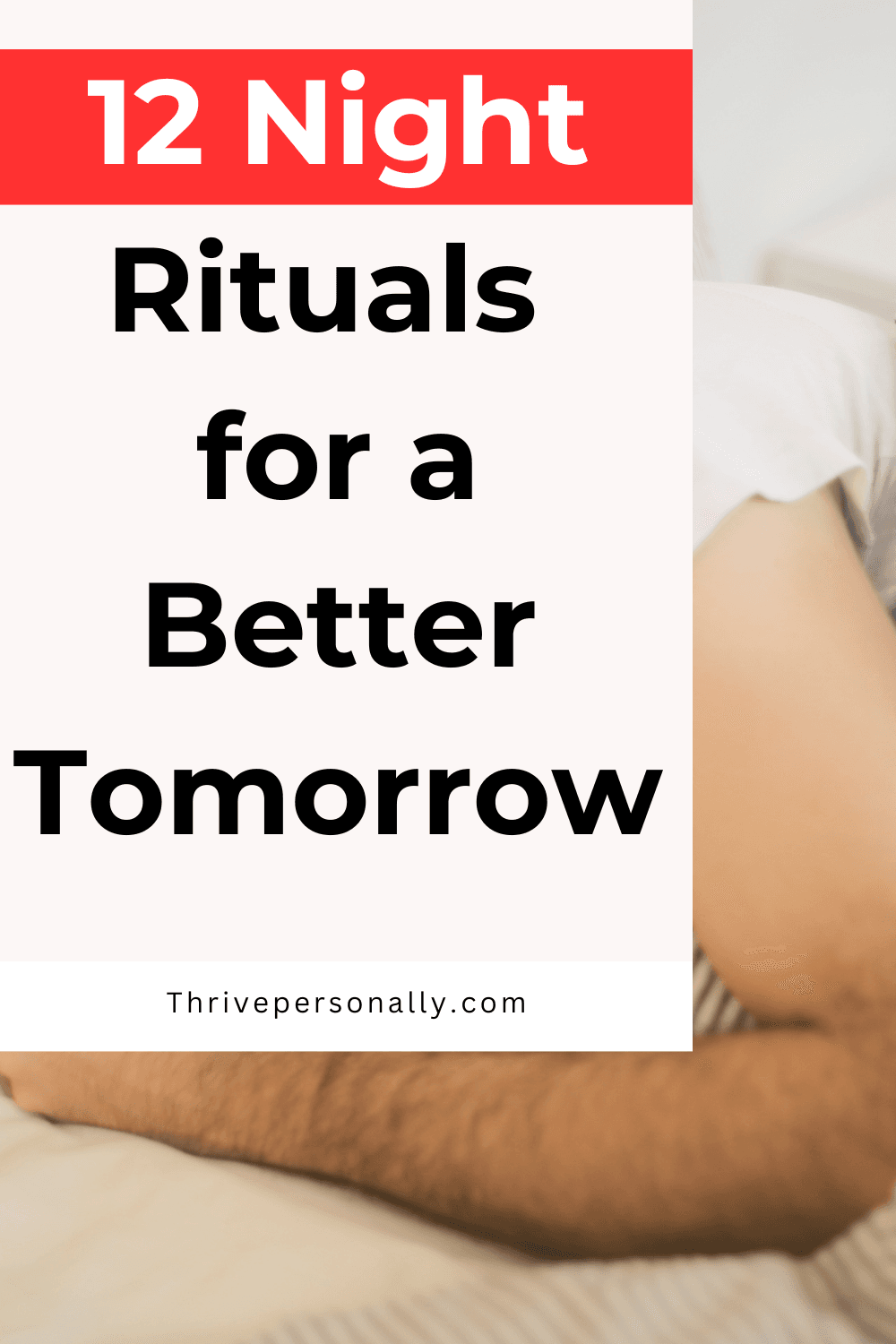 12 Night Rituals for a Better Tomorrow