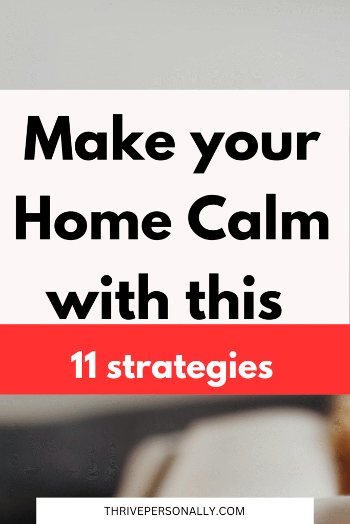 calm home environment