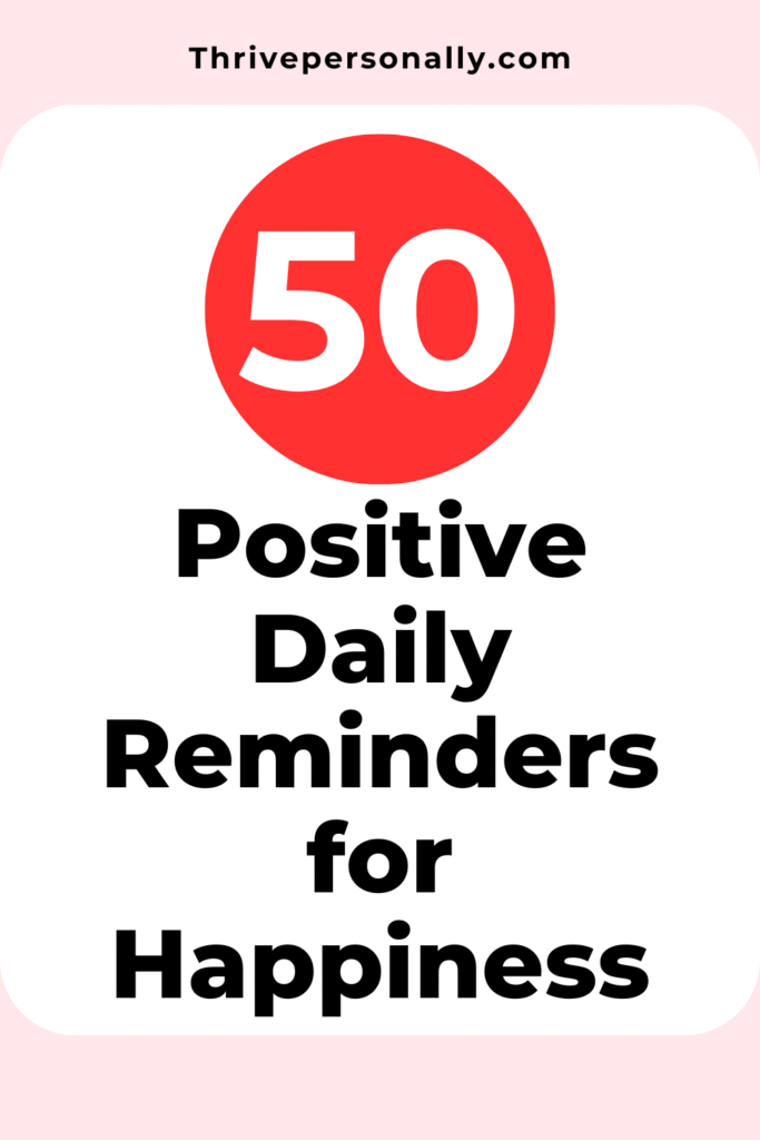 positive daily reminders