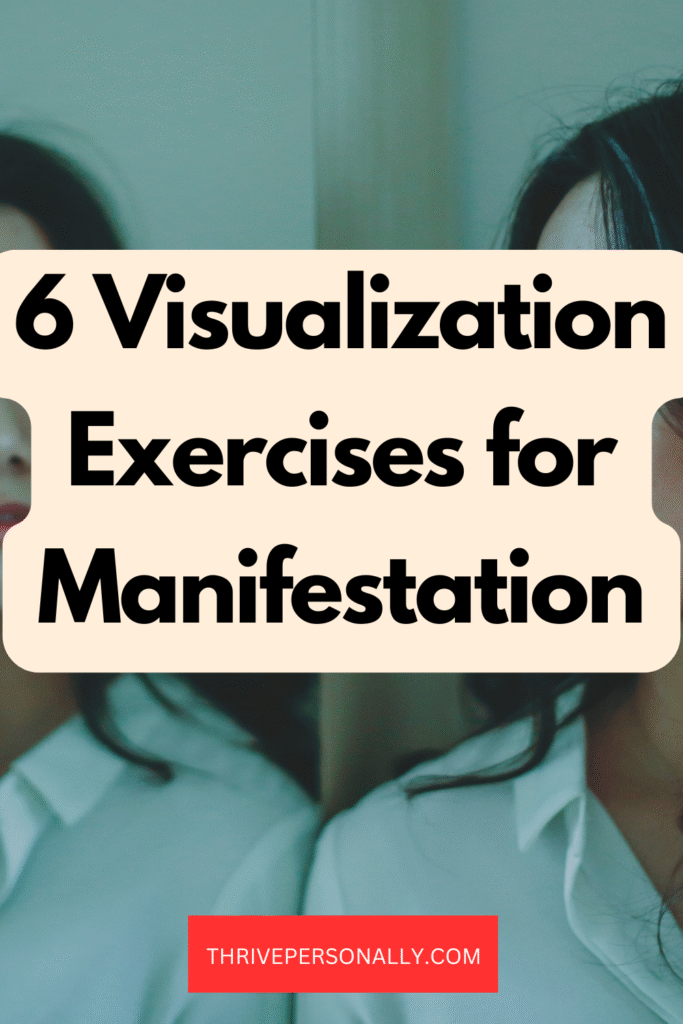 6 Visualization Exercises for Manifestation