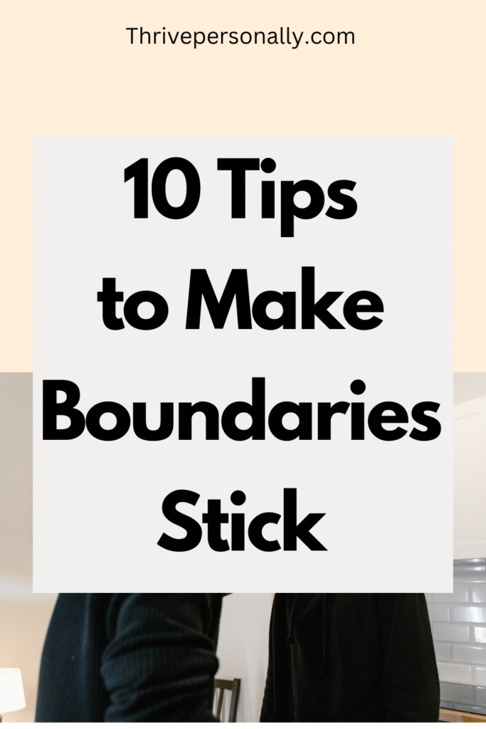 How to Make Boundaries - 10 Steps