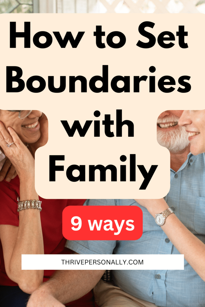 Set Boundaries with Family