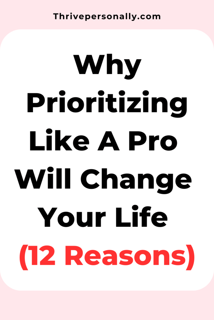 prioritizing everything