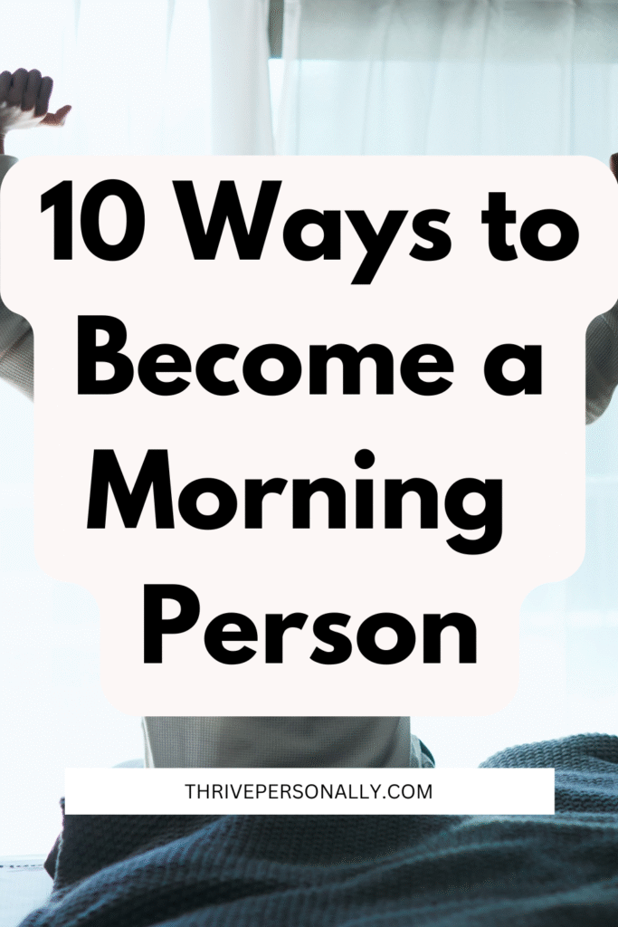 Morning Person