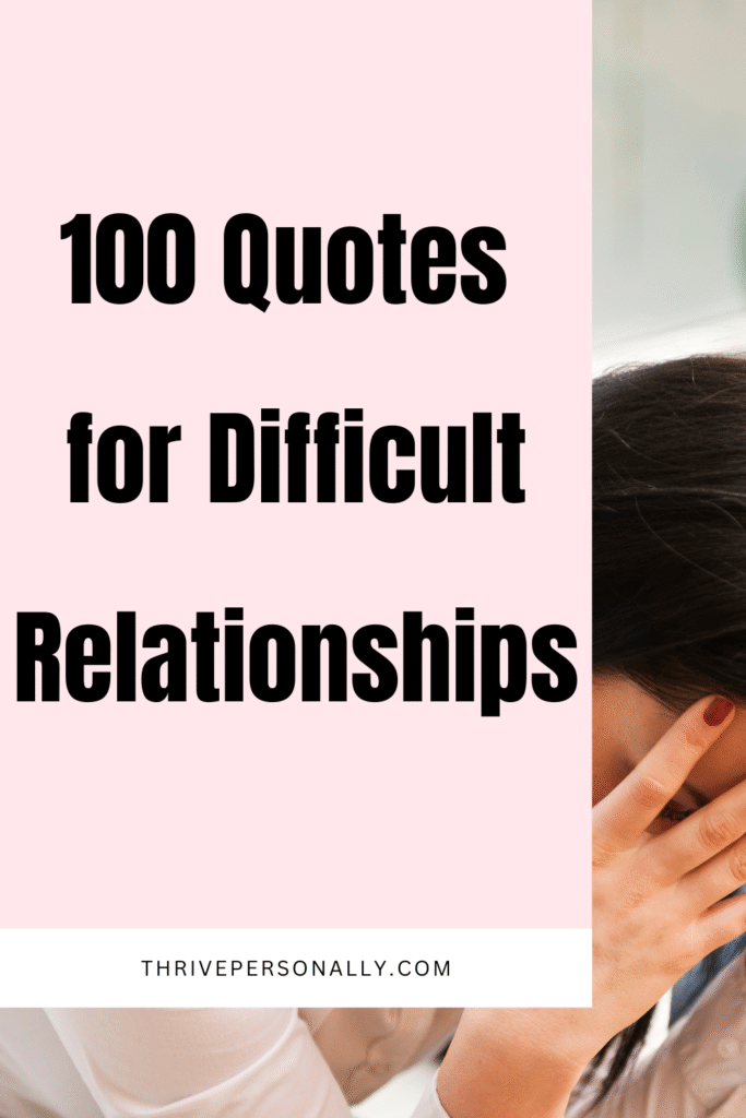 Difficult Relationships