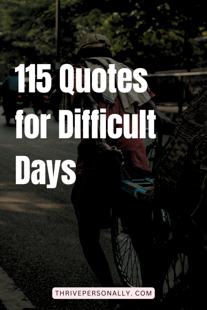 Inspirational quote card with calming background for encouragement on hard days