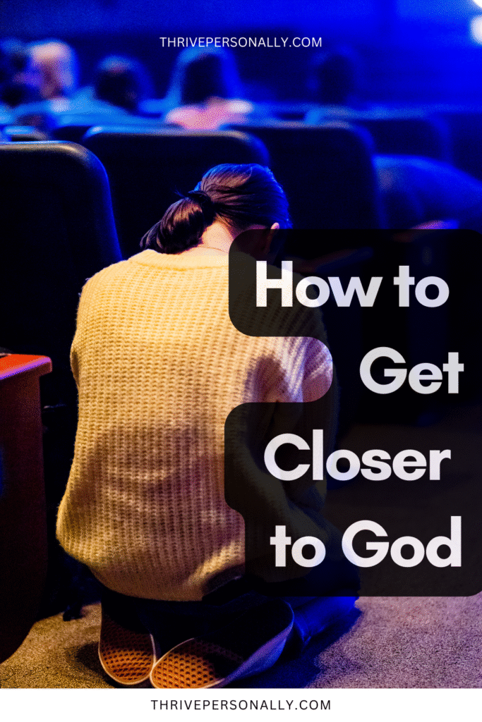 15 Daily Guidelines to Get Closer to God