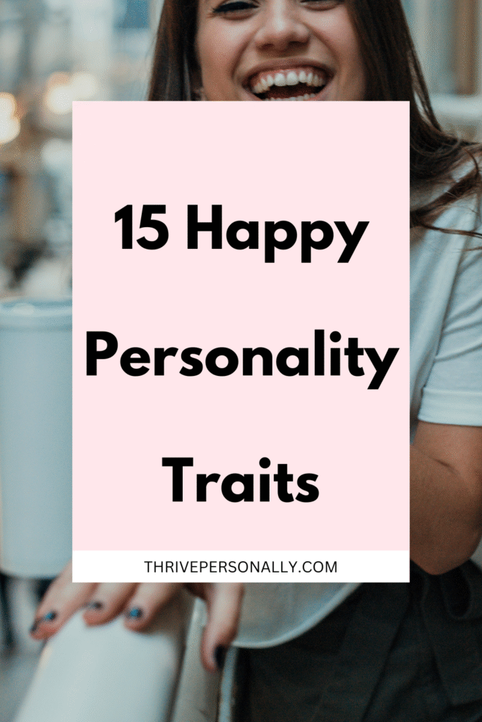 Happy Personality Traits