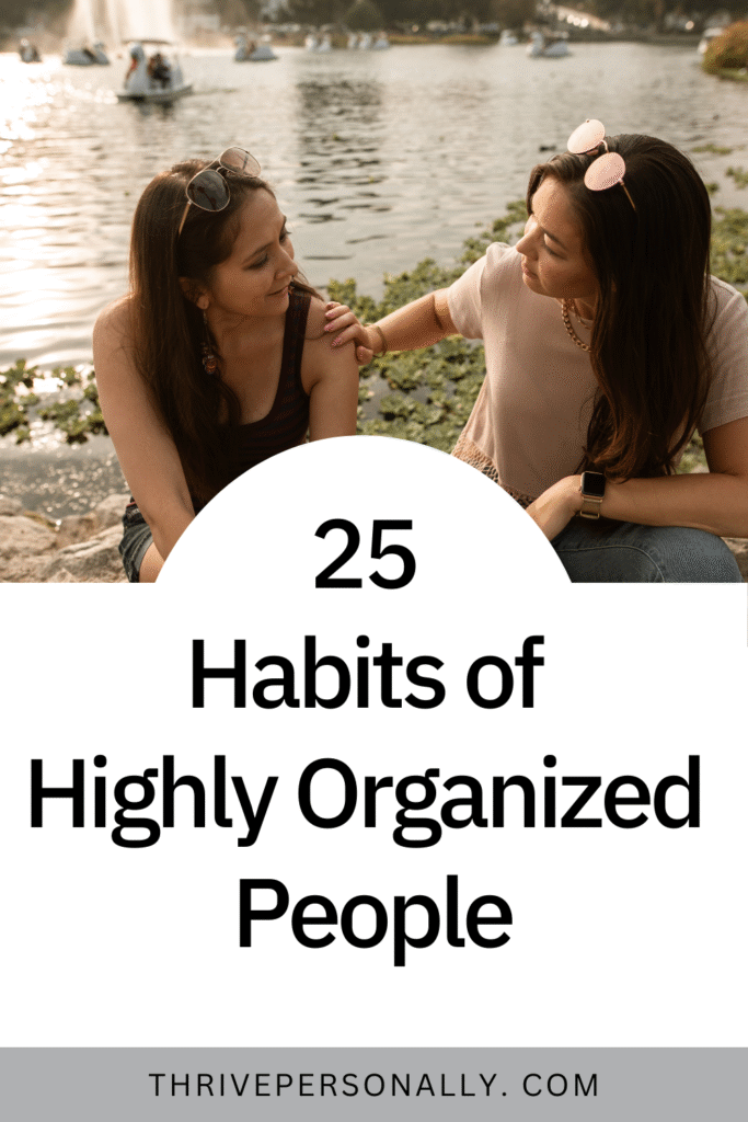 25 Habits of Highly Organized People