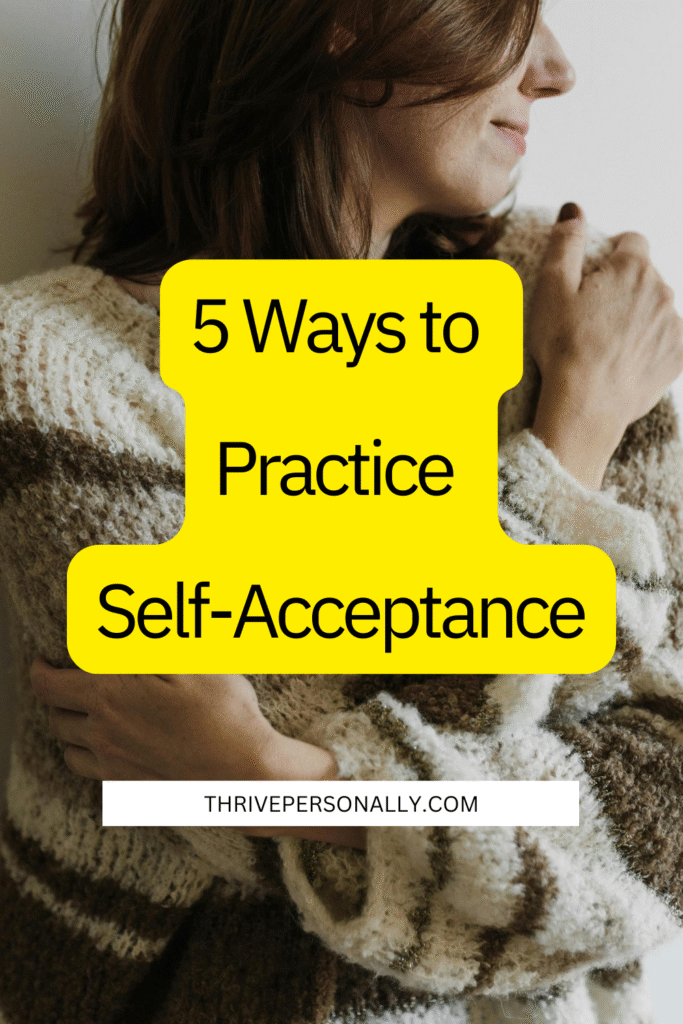 self-acceptance tips