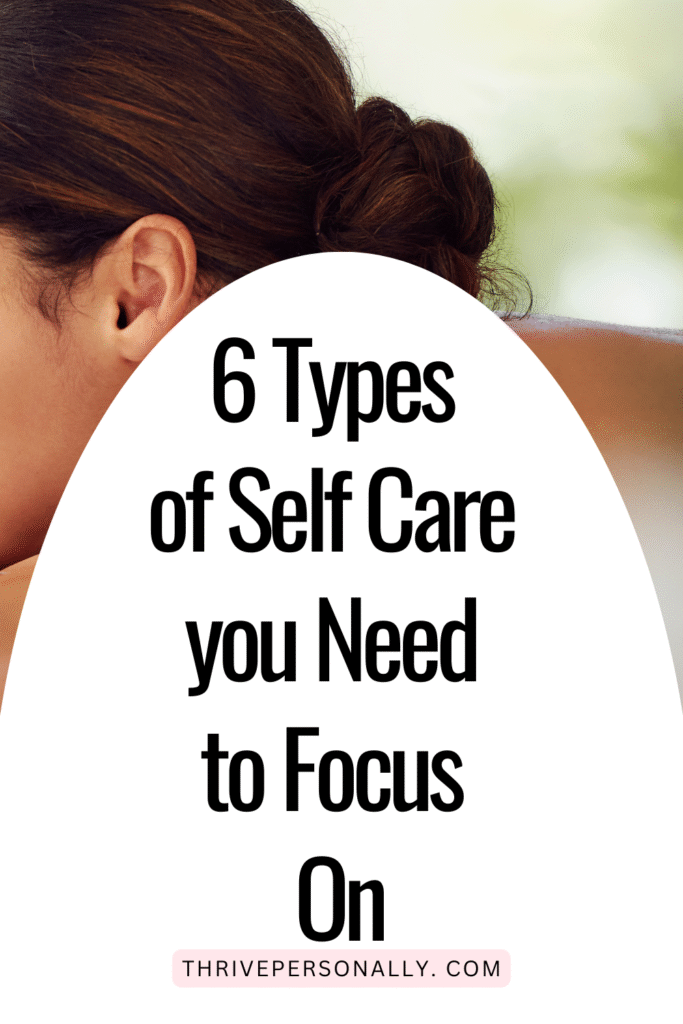 Self Care you Need to Focus On