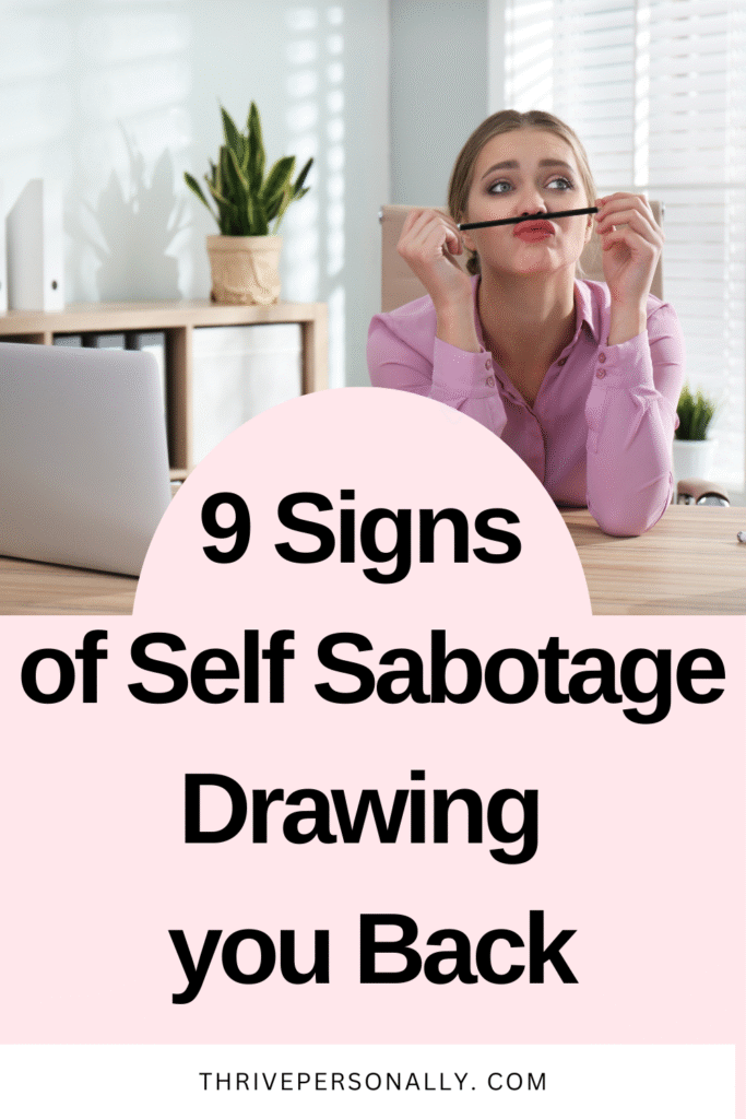 Self Sabotage