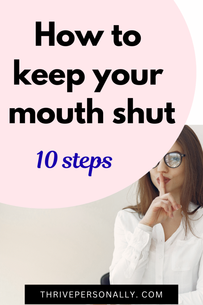 Keep Your Mouth Shut
